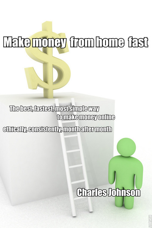 Product picture How to make money from home fast
